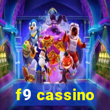 f9 cassino